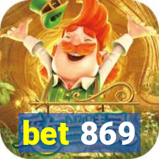 bet 869